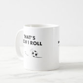 Mug C'est comment je roule le football (Devant gauche)