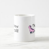 Mug C'est comment je roule le patin de glace rose (Centre)