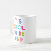 Mug C'est Cool d'être gentil (Devant gauche)