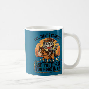 Mug C'est correct et le cheval est arrivé à cheval sur