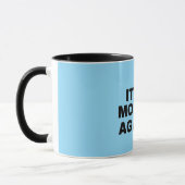 Mug C'est de nouveau lundi Text Design (Gauche)