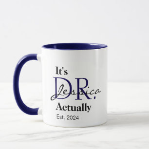 Mug C'est Dr. [Custom Name] Année d'établissement.
