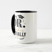 Mug C'est Dr en fait diplômé de doctorat personnalisé (Devant gauche)