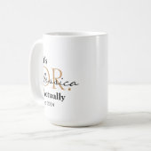 Mug C'est Dr. [Nom Personnalisé] En Fait Est. Année (Devant gauche)