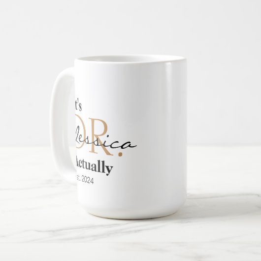 Mug C'est Dr. [Nom Personnalisé] En Fait Est. Année (Devant gauche)
