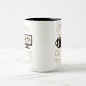 Mug C'est drôle de transformer le café en code (Centre)