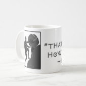 Mug C'est juste comment je roule --Sisyphus (Devant gauche)