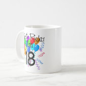 Mug C'est juste que j'ai 18 ans - anniversaire (Devant gauche)