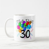 Mug C'est juste que j'ai 30 ans - anniversaire (Gauche)