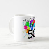 Mug C'est juste que j'ai 50 ans - anniversaire (Devant gauche)