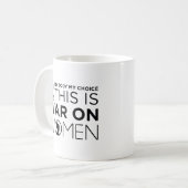 Mug C'Est La Guerre Des Femmes (Devant gauche)
