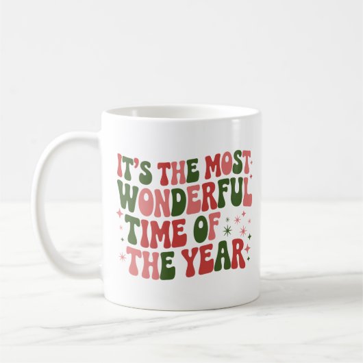 Mug C'est la période la plus merveilleuse de l'année d (Gauche)
