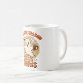 Mug C'est la saison des fantômes et des boissons (Devant droit)