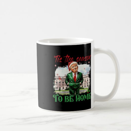 Mug C'est la saison d'être à la maison Maison Blanche (Droite)
