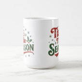 Mug C'est la saison minimal chic Santa noël (Centre)