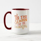 Mug C'est la saison pour boire Drôle Conception de vac (Gauche)
