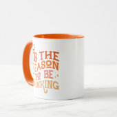 Mug C'est la saison pour boire Drôle Conception de vac (Devant gauche)