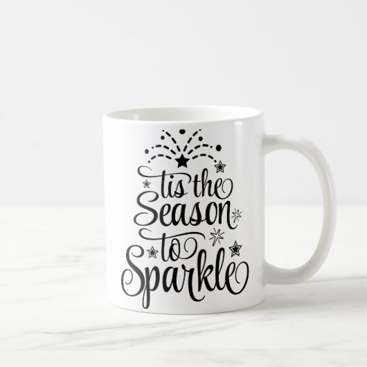 Mug 'C'est la saison pour étinceler le cadeau de Noël  (Droite)