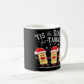 Mug C'Est La Saison Pour Tamales Noël Funny Mexicain M (Devant droit)