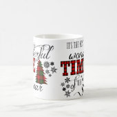 Mug C'est le moment le plus merveilleux de l'année pou (Centre)