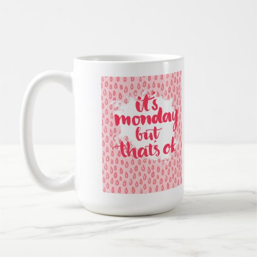 Mug C'est lundi mais c'est correct (Gauche)