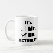 Mug C'est M. Dr Mug, Dr Gift, Dr Present, Do (Gauche)
