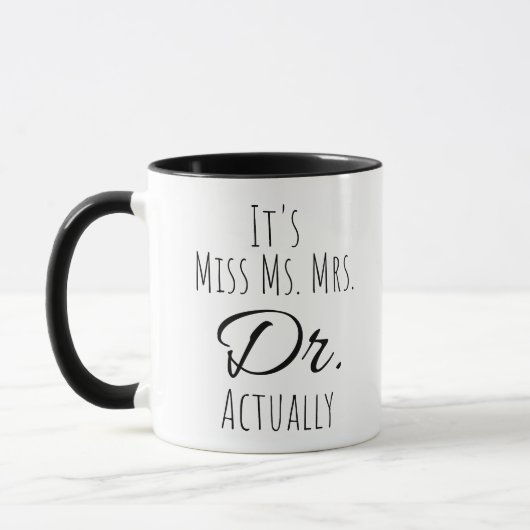 Mug C'est Mlle Mme Mme Dr. (Gauche)