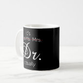 Mug C'Est Mlle Mme Mme Dr. (Devant gauche)