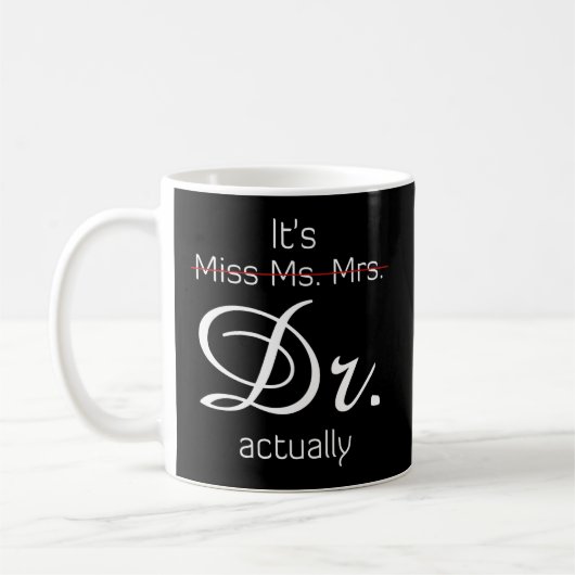 Mug C'Est Mlle Mme Mme Dr. (Gauche)