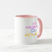 Mug C'est Mlle Mme Mme Dr. Docteur en Réalité (Devant droit)