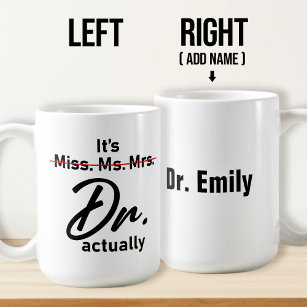 Mug C'est Mlle Mme Mme Dr. Dr.