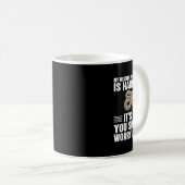 Mug C'Est Moi Que Vous Devriez Vous Inquiéter - Wester (Devant droit)