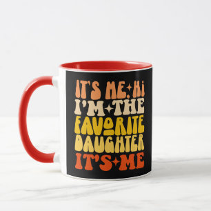 Mug C'est moi Salut Je suis la fille préférée C'est mo