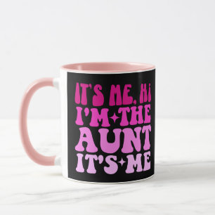 Mug C'est moi Salut Je suis la tante C'est moi ma tant