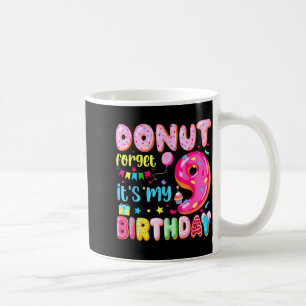Mug C'est mon 9e anniversaire N'oublie pas Pun Anniver