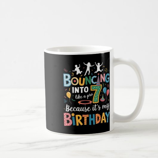 Mug C'est mon anniversaire 7e 7 ans Trampoline Jumping (Droite)