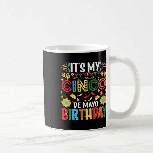Mug C'Est Mon Cinco De Mayo Anniversaire Joyeux Cinco (Droite)
