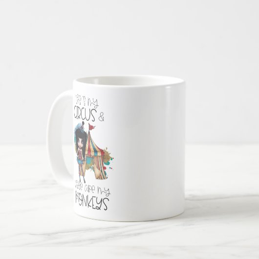Mug c'est mon cirque ce sont mes singes (Devant gauche)