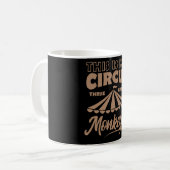 MUG C'EST MON CIRQUE CE SONT MES SINGES HEUREUX (Devant gauche)