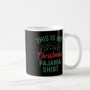 Mug C'Est Mon Pajama De Noël Hommes Drôle Femmes Pj Xm