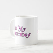 Mug C'est mon Unbirthday (Devant gauche)