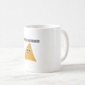 Mug C'est Nacho Your Business (Devant droit)
