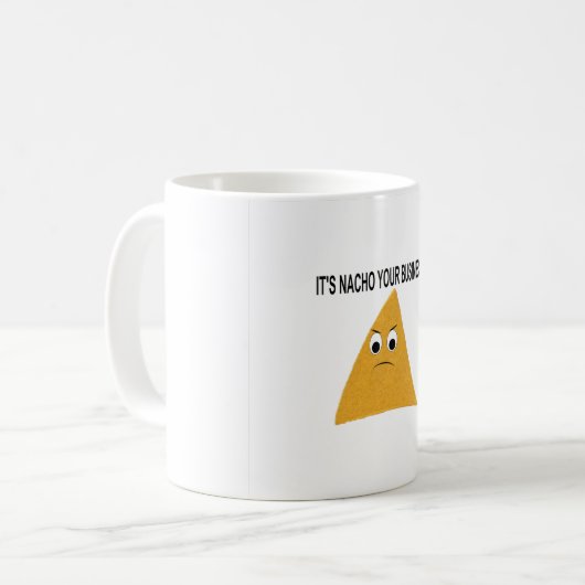 Mug C'est Nacho Your Business (Devant gauche)