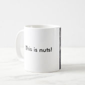 Mug C'est nuts ! (Devant gauche)