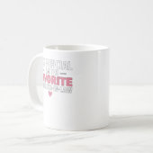 Mug C'est officiel que je suis la belle-fille préférée (Devant gauche)