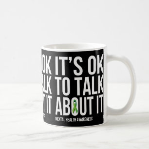 Mug C'Est Ok De Parler De It Mental Health Sensibilisa