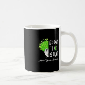 Mug C'est Okay Pour Ne Pas Être Ok Papillon Santé Ment