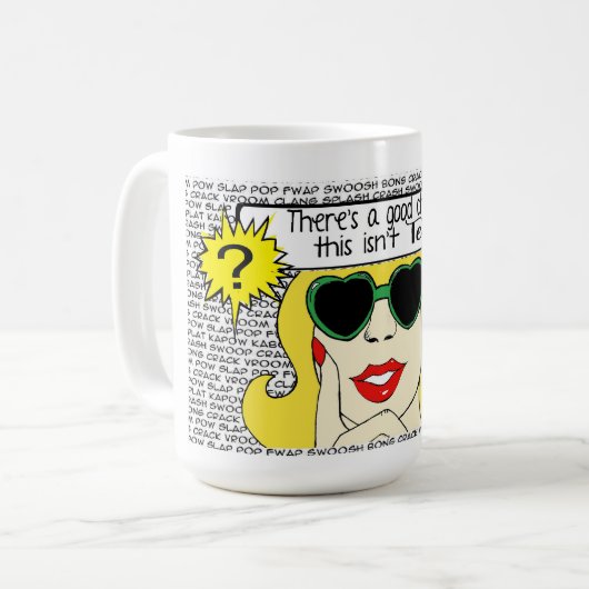 Mug C'est ou n'est-ce pas du thé ? (Devant gauche)