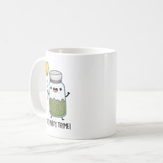 Mug C'est Party Thyme Funny Herb Pun (Devant gauche)