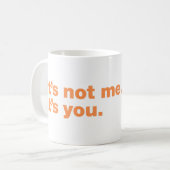 Mug C'est pas moi. C'est toi (Devant gauche)